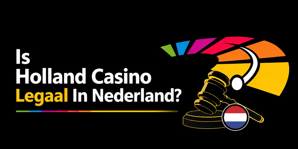 Is Holland Casino Legaal In Nederland