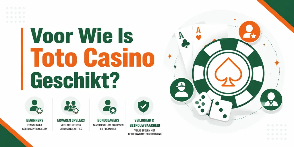 Voor Wie Is Toto Casino Geschikt